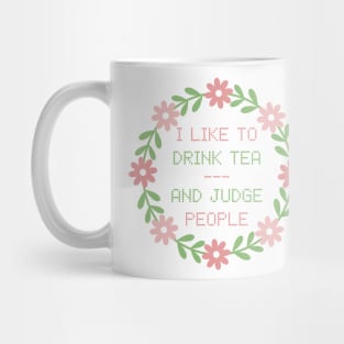 I like to drink Tea Mug